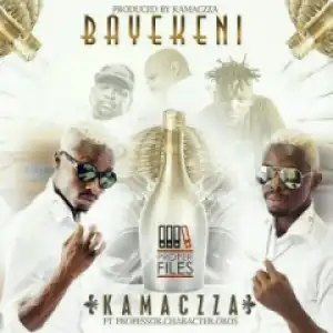 KamaCzza - Bayekeni ft. Professor, Character & Oros